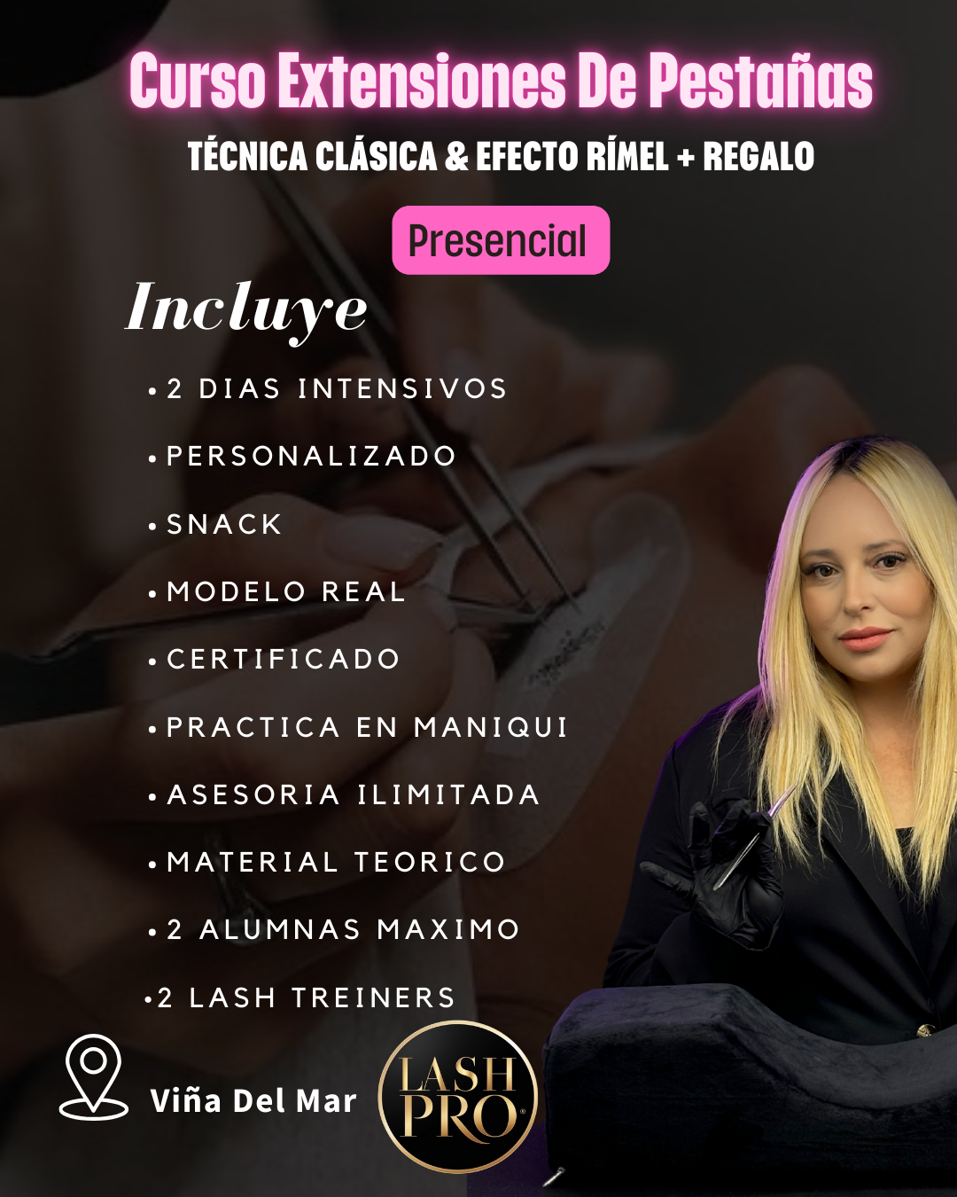 CURSO EXTENSIONES DE PESTAÑAS BASICO TECNICA CLASICA & EFECTO MASCARA (PRESENCIAL)